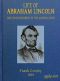 [Gutenberg 44166] • Life of Abraham Lincoln, Sixteenth President of the United States